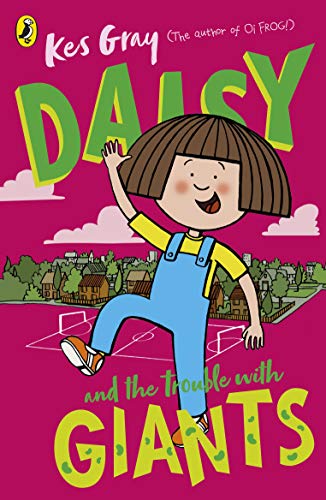 Daisy and the Trouble with Giants