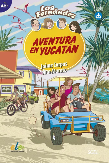 Los Fernandez A2 Aventura en Yucatan + Audio