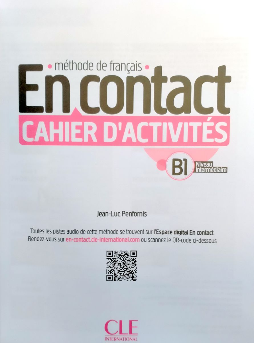 En contact B1 Cahier d'activites + audio telechargeable