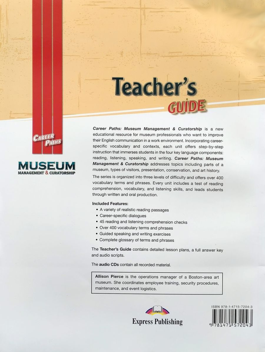 Career Paths Museum Management and Curatorship Teacher's Guide