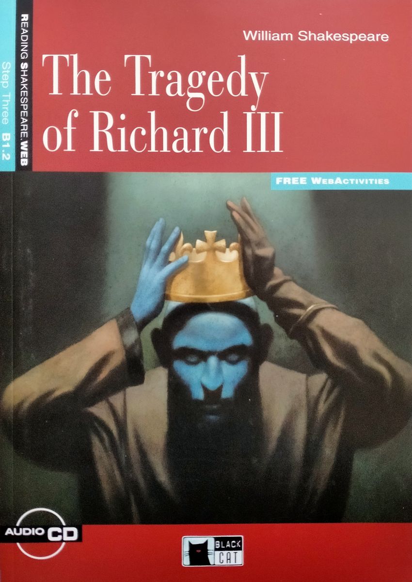 Reading and Training 3 The Tragedy of Richard III with Audio CD