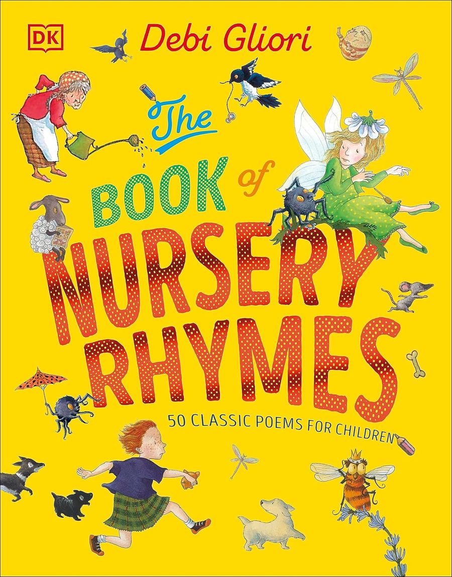 The Book of Nursery Rhymes 50 Classic Poems for Children