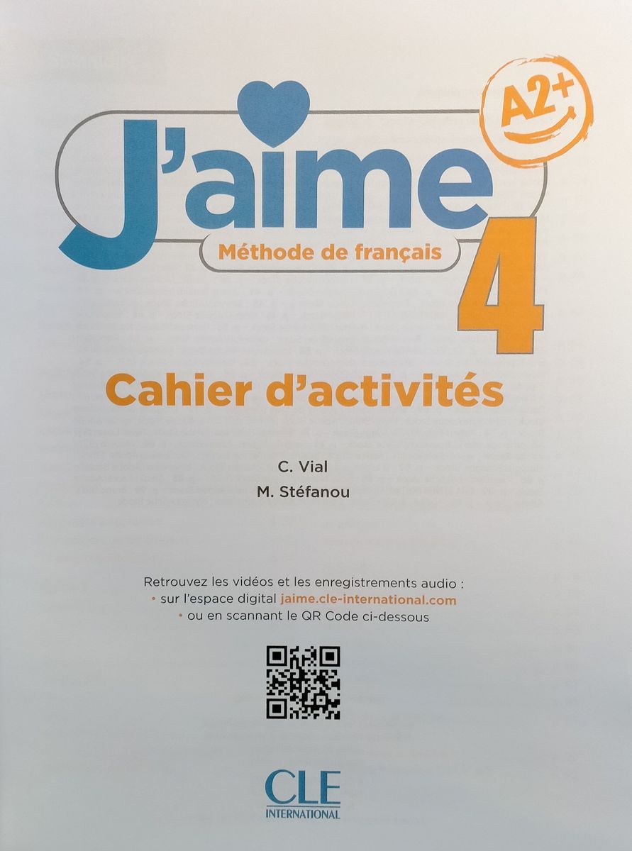 J'aime 4 A2+ Cahier d'activites
