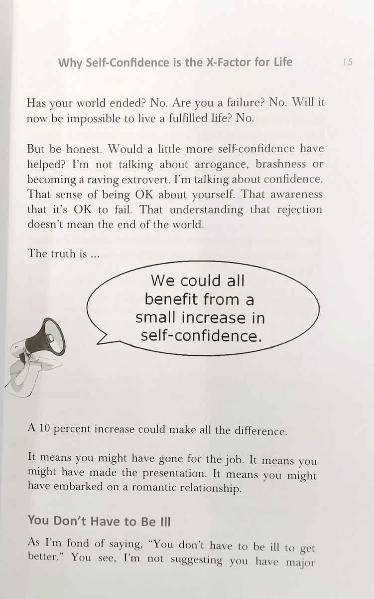 Self-Confidence The Remarkable Truth of Why a Small Change Can Make a Big Difference, 2nd Edition