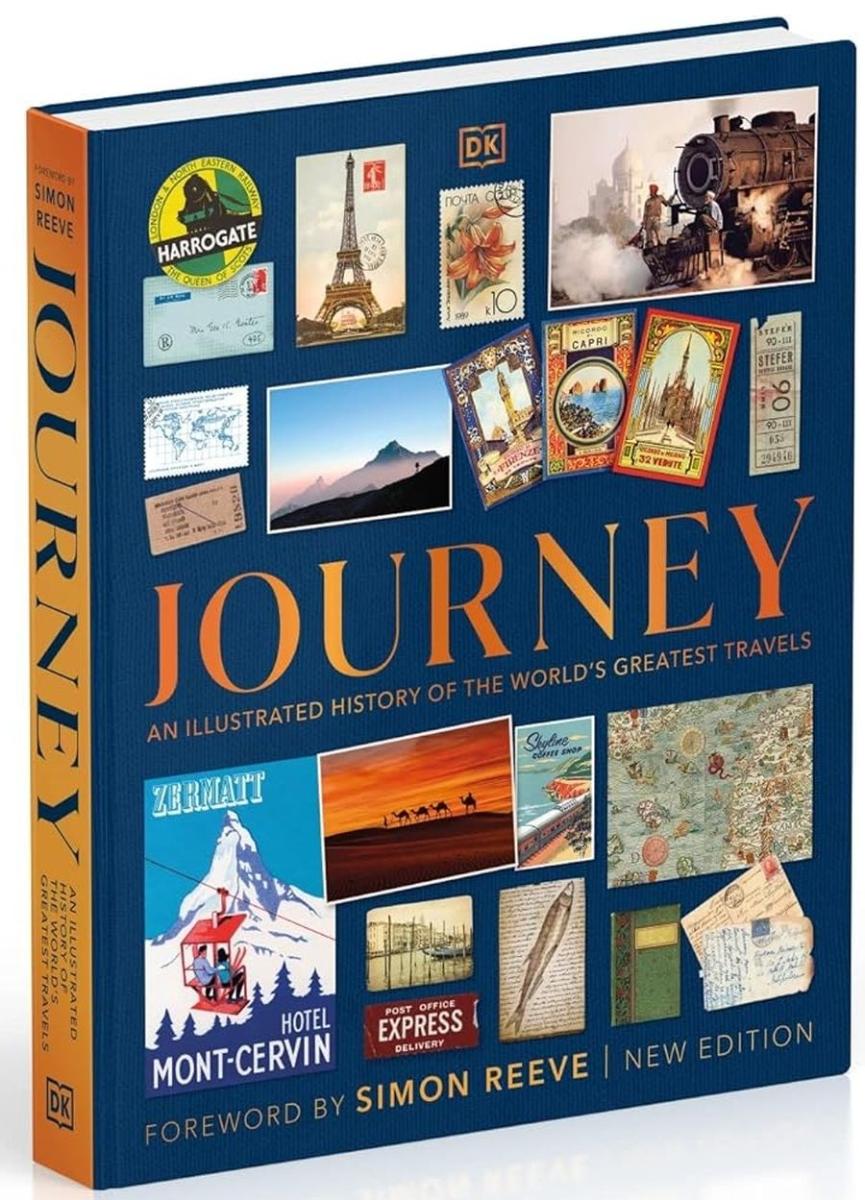 Journey An Illustrated History of the World's Greatest Travels