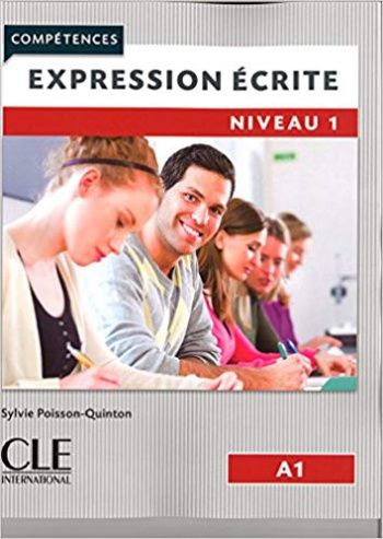 Expression ecrite 1 A1 Livre + audio en ligne 2eme edition