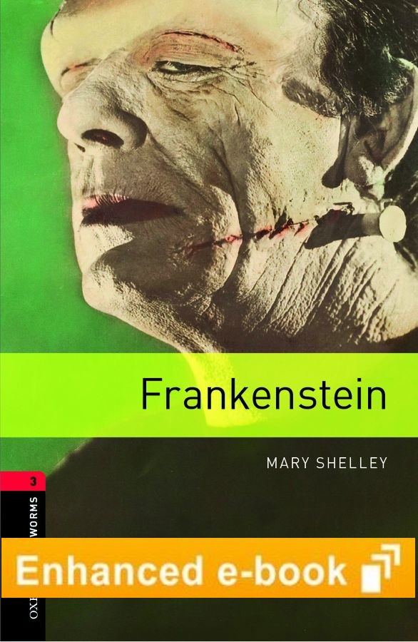 Oxford Bookworms Library 3 Frankenstein e-Book