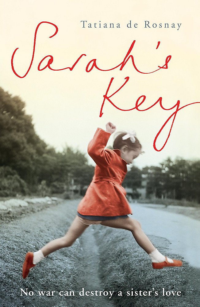 Sarah's Key: Now a major motion picture starring Kirstin Scott Thomas