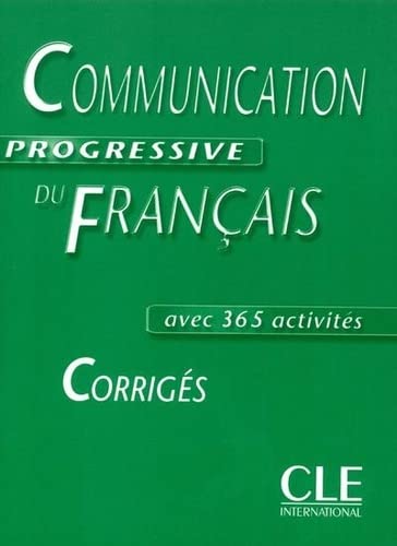 Communication Progressive du Francais Intermediaire Corriges (ответы)