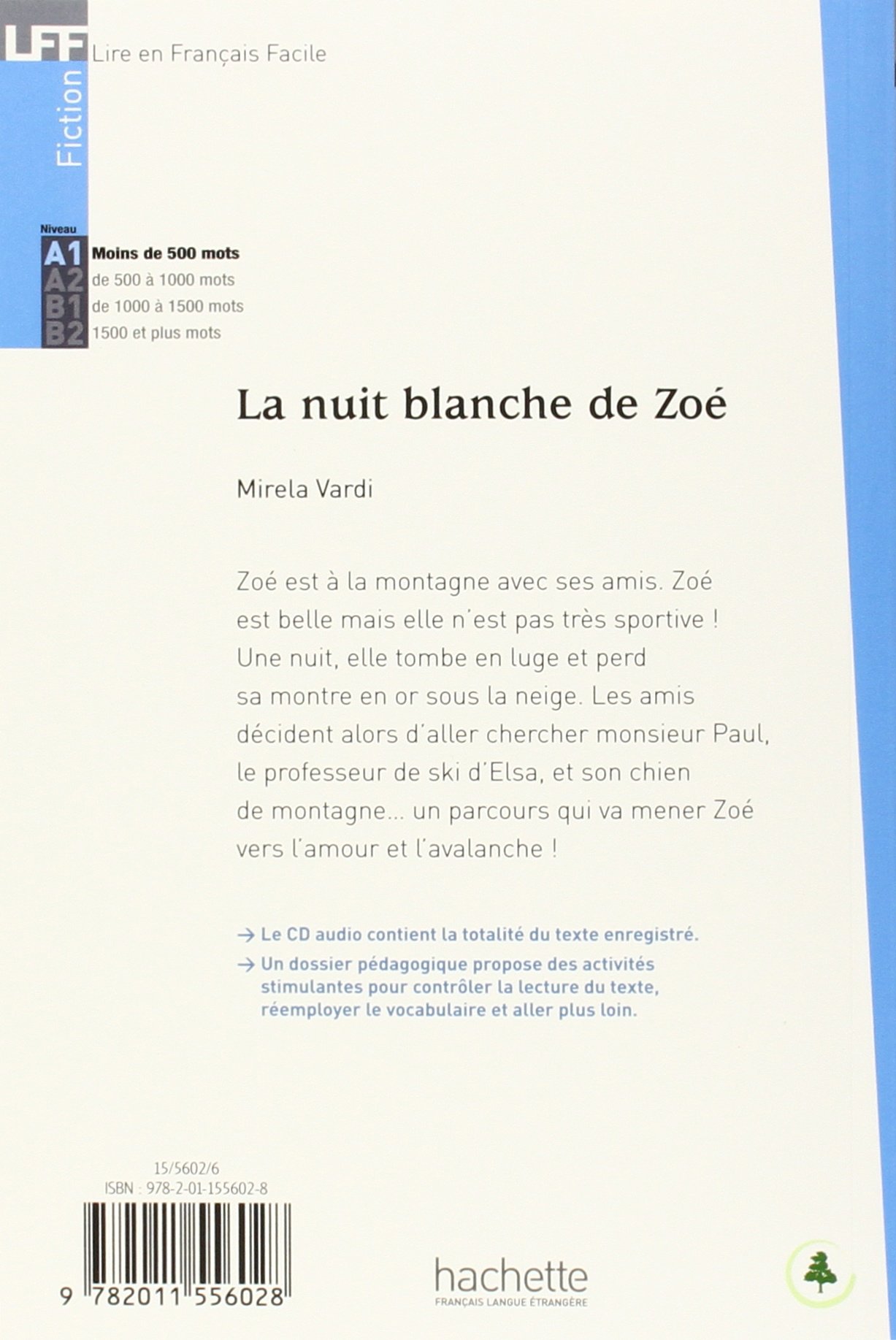 Lire En Francais Facile A1 La nuit blanche de Zoe - Livre + CD audio