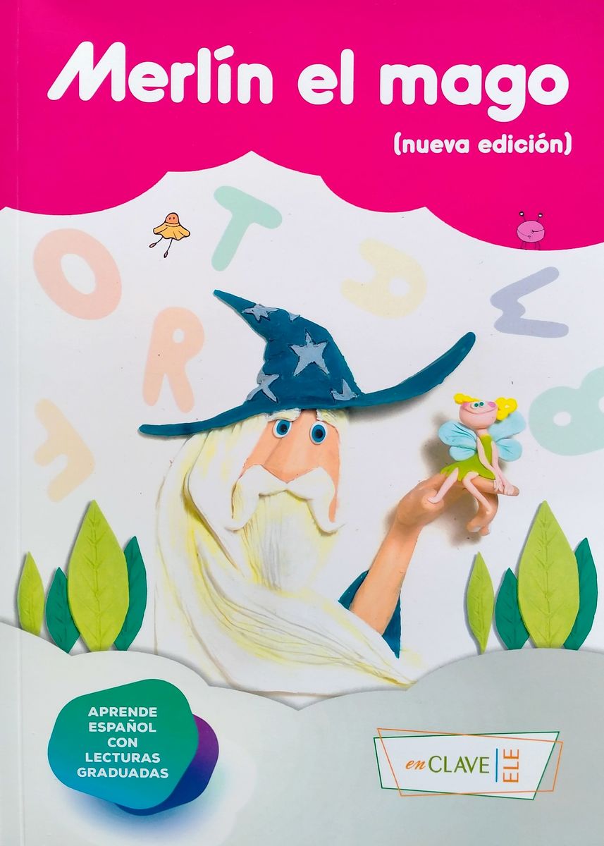 Lecturas en Espanol Facil 2 Merlin el mago