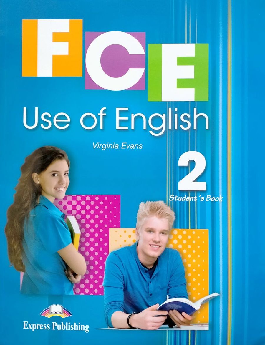 English second. Вирджиния Эванс FCE use of English 2 student's book. FCE use of English. Учебник FCE use of English. Virginia Evans 