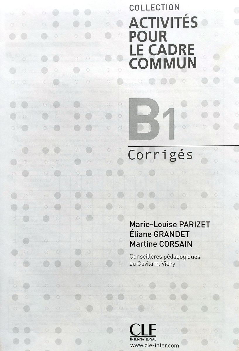Activites pour le Cadre Commun Niveau B1 Livre de l'eleve + CD