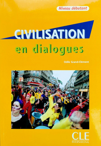 Civilisation en dialogues Debutant Livre + CD audio