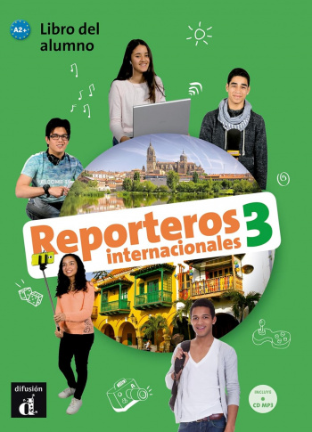 Reporteros Internacionales 3 Libro del alumno +CD