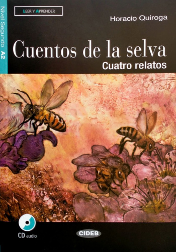 Leer y Aprender A2 Cuentos de la selva + CD
