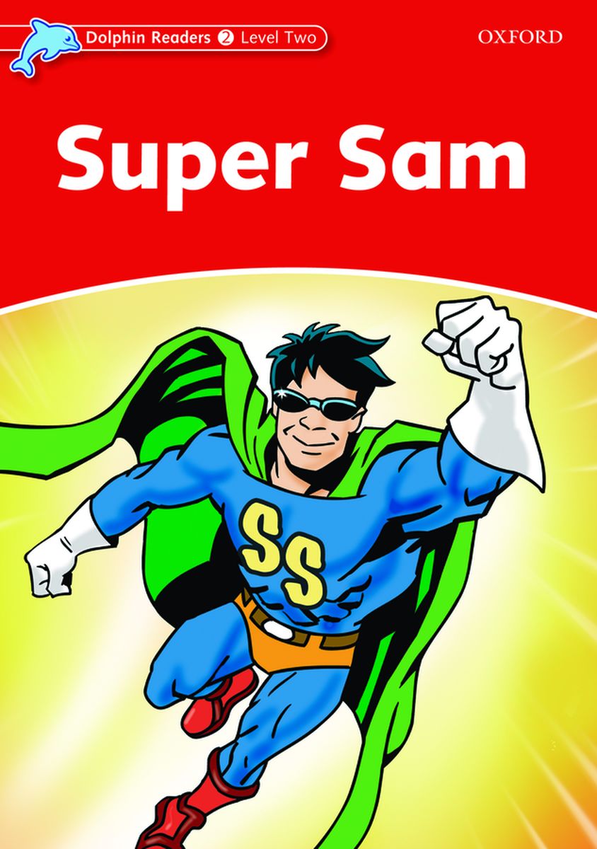 Dolphin Readers 2 Super Sam