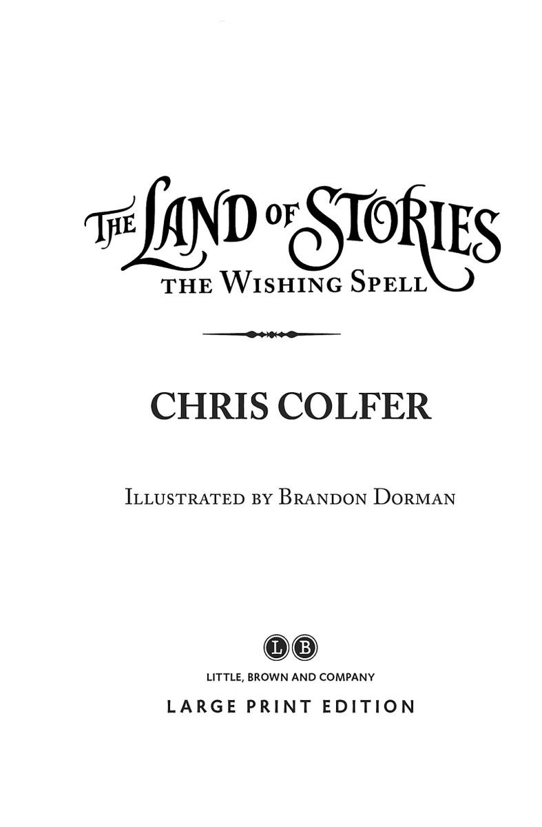The Land of Stories The Wishing Spell Book 1