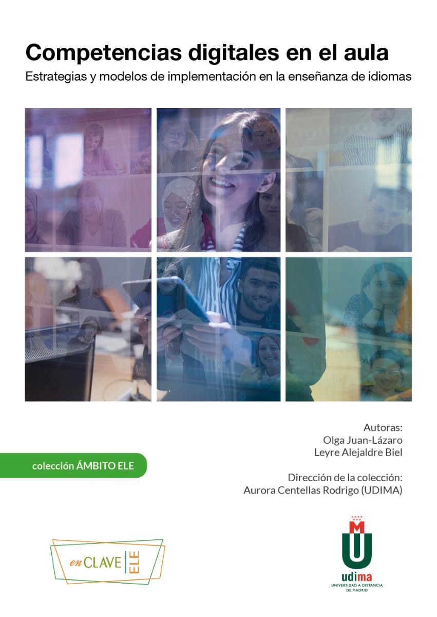 Competencias digitales en el aula: Estrategias y modelos de implementacion en la ensenanza de idiomas