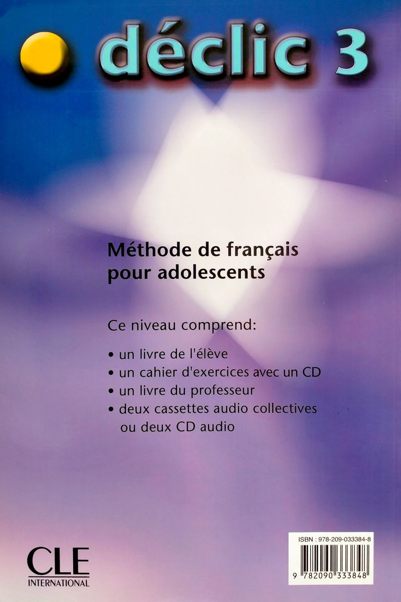 Declic 3 Livre de l'eleve