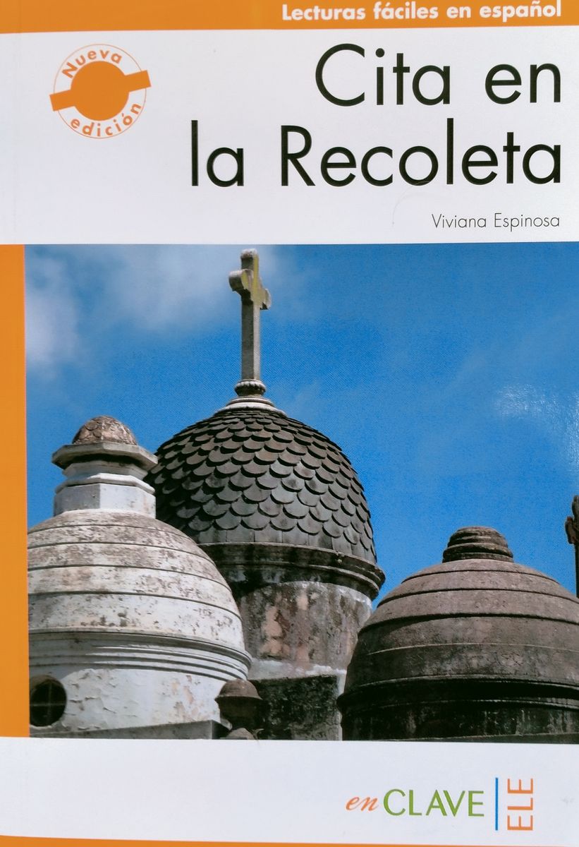 Lecturas faciles en espanol 3 Cita en la Recoleta