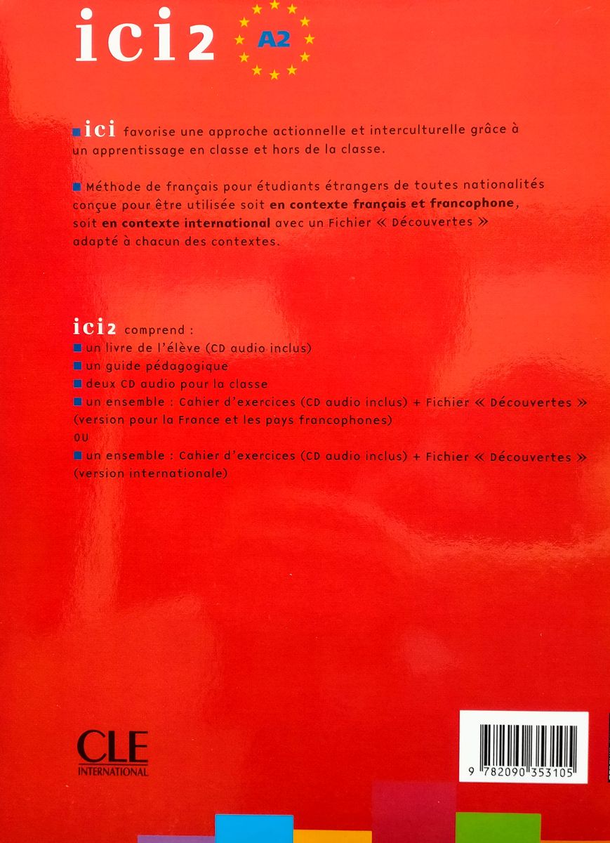 Ici 2 Cahier d'exercices + CD Audio et Fichier 'Decouverte' Version Internationale