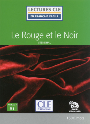 En Francais Facile 3 (B1) Le Rouge et le Noir + Audio