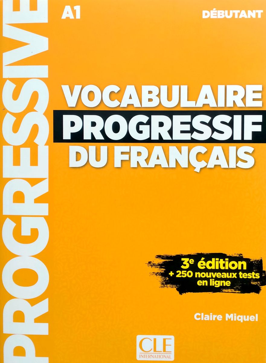 Vocabulaire Progressif du Francais 3eme edition Debutant A1 Livre + CD + web