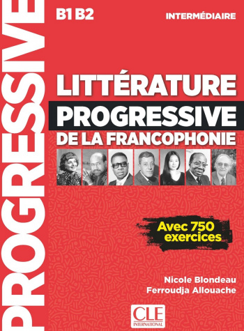 Litterature Progressive de la Francophonie Intermediaire B1-B2 Livre