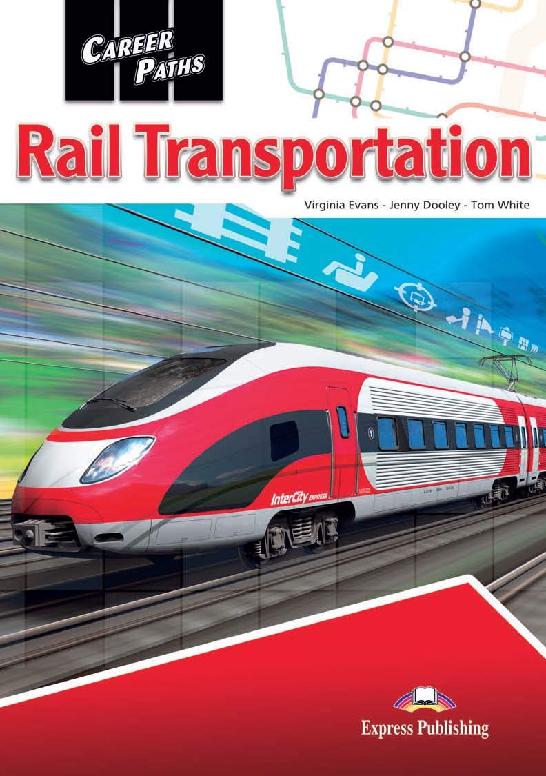 Career Paths Rail Transportation Teacher's Guide, Student's Book with Digibook and Online Audio