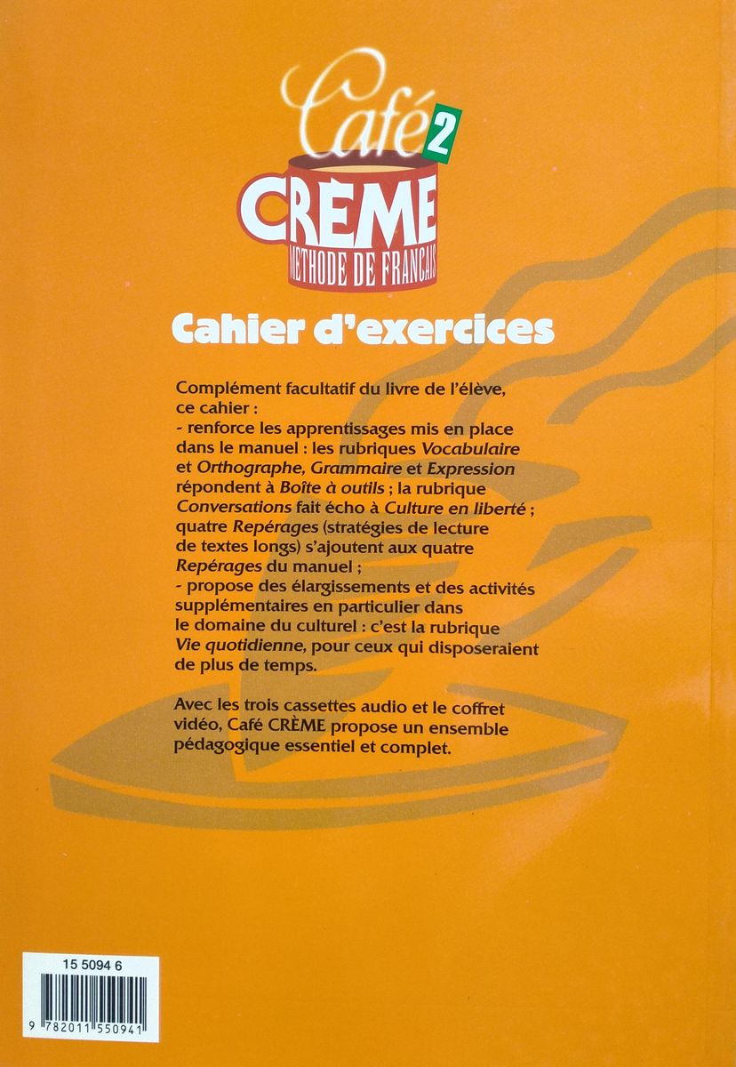 Cafe Creme 2 Cahier d'Exercices