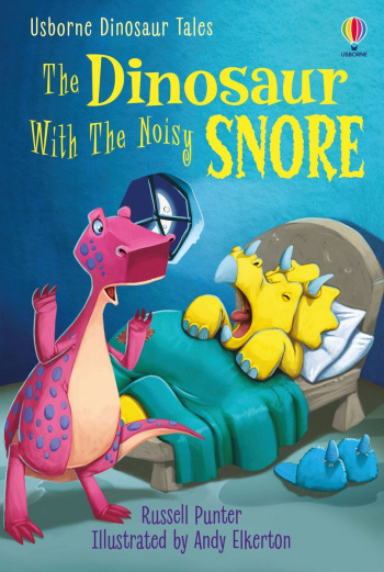 Usborne First Reading 3 The Dinosaur With the Noisy Snore