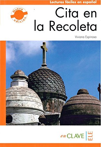 Lecturas faciles en espanol 3 Cita en la Recoleta