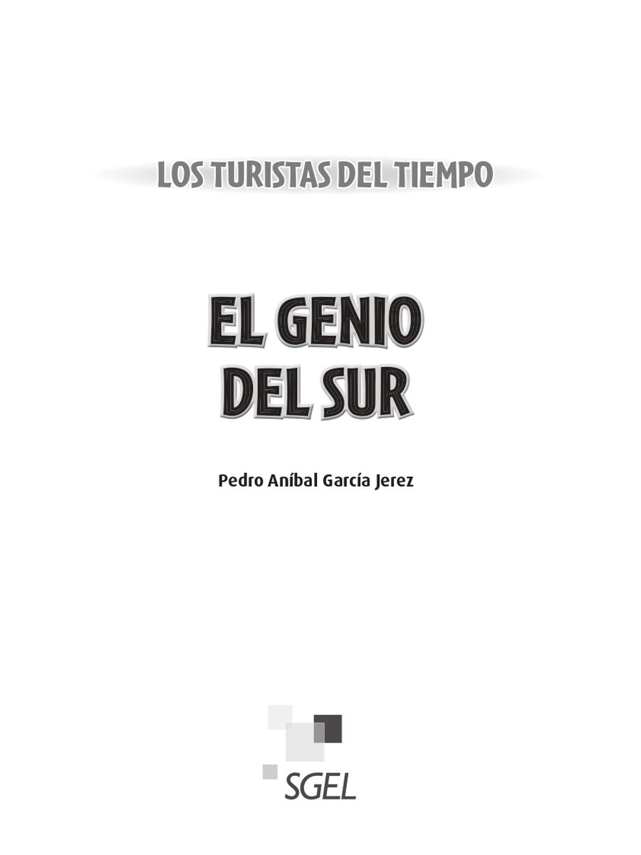 Los Turistas del Tiempo A2 El Genio del Sur + Audio