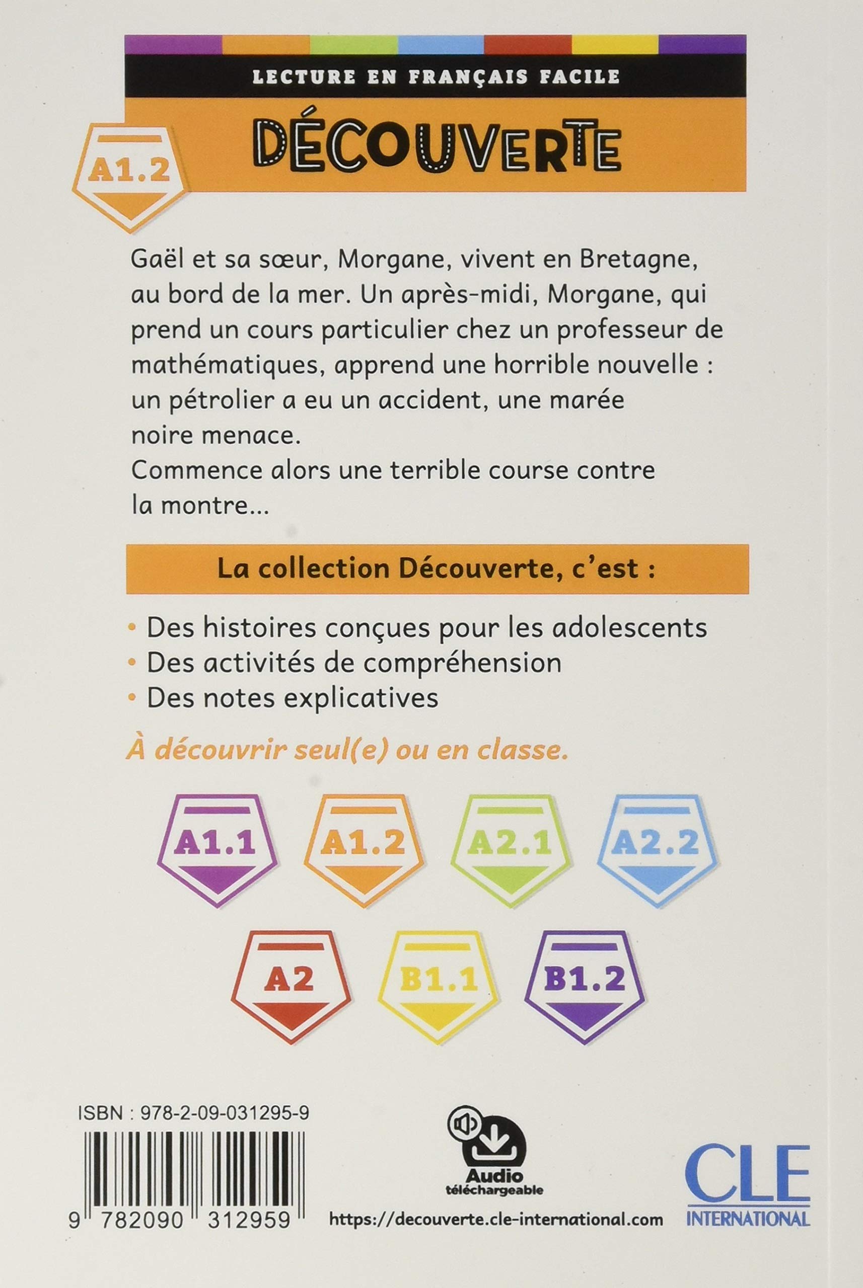 Decouverte 1 (A1.2) Maree Noire + Audio telechargeable