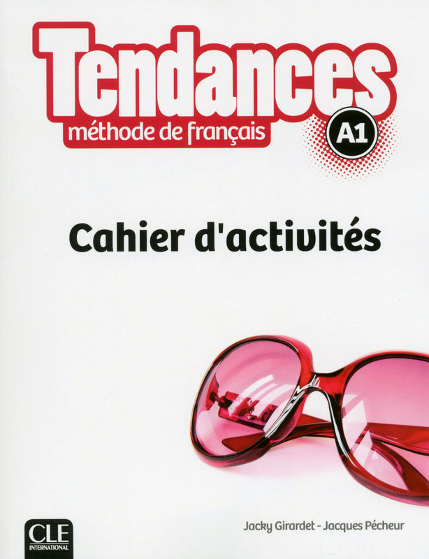 Tendances A1 Cahier d'exercices