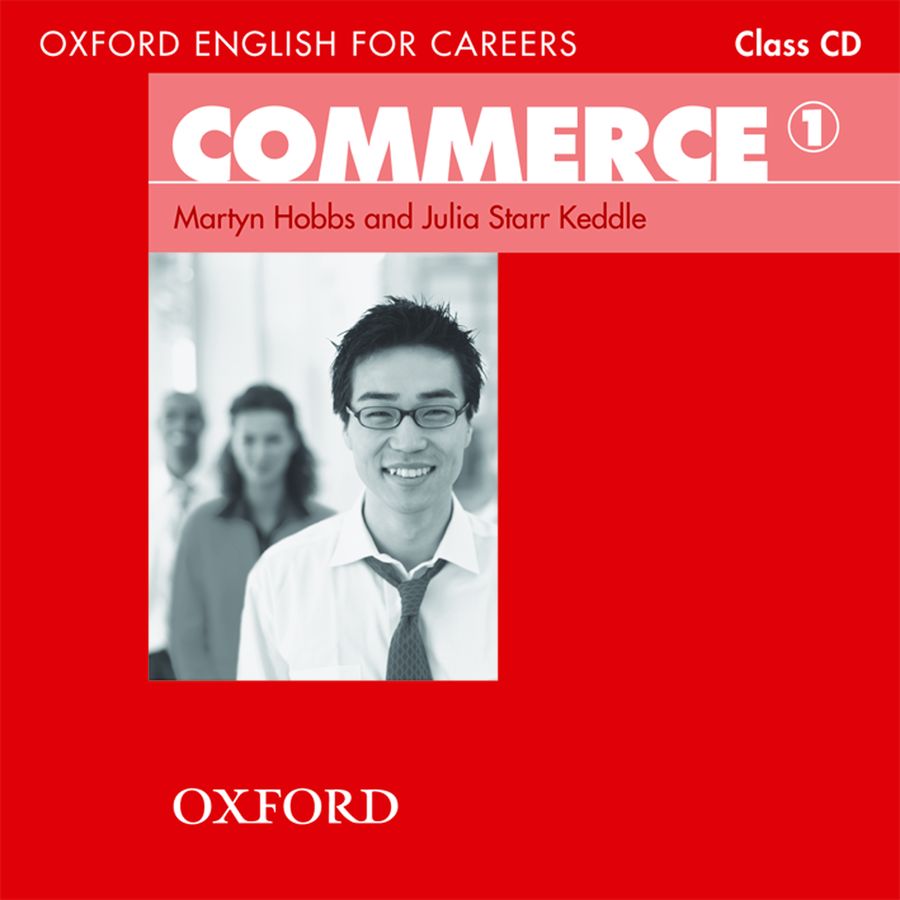 Oxford for careers. Oxford English for careers. Oxford English for careers: Commerce 1. Oxford English for careers: Medicine» Автор: Sam MCCARTER. Oxford English book.