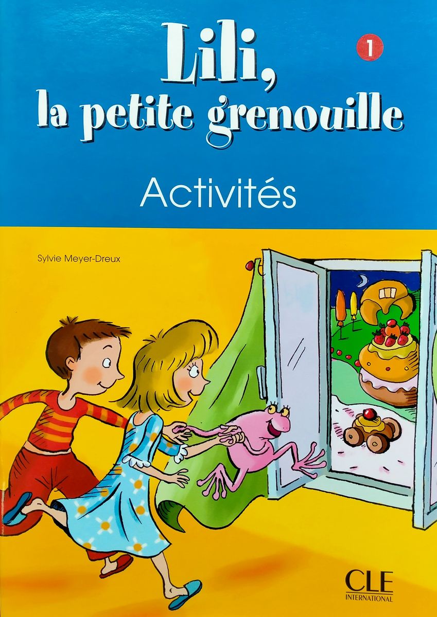 Lili, la petite grenouille 1 Cahier d'activites