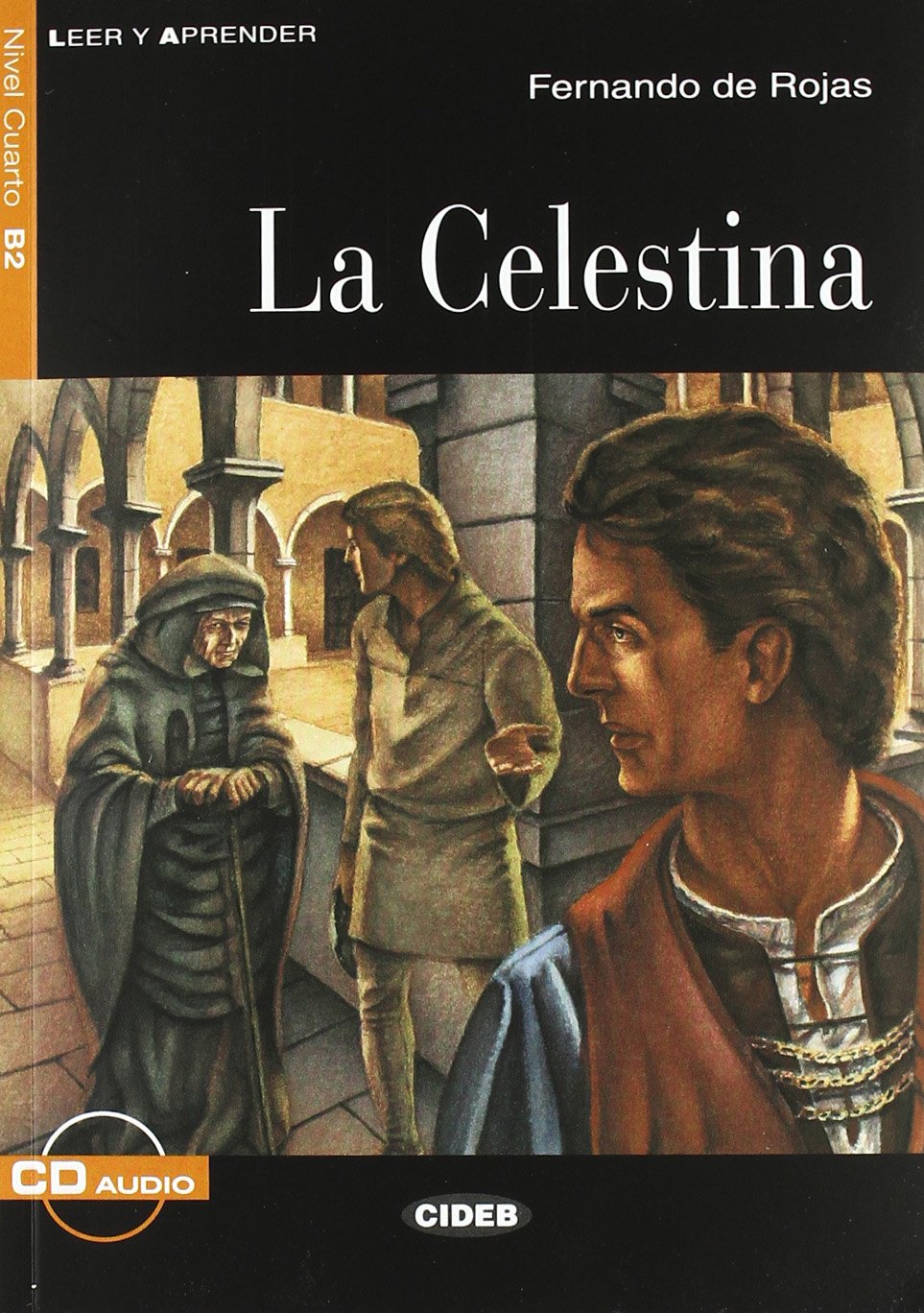 Leer y Aprender B2 La Celestina + CD