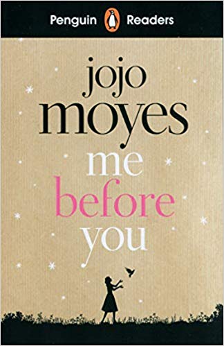 Penguin Readers 4 Me Before You