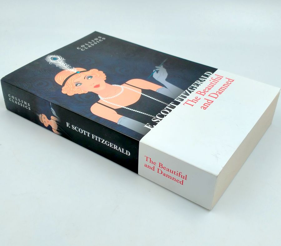 The Beautiful and Damned (Collins Classics)
