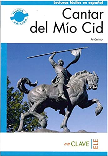 Lecturas faciles en espanol 2 Cantar del Mio Cid