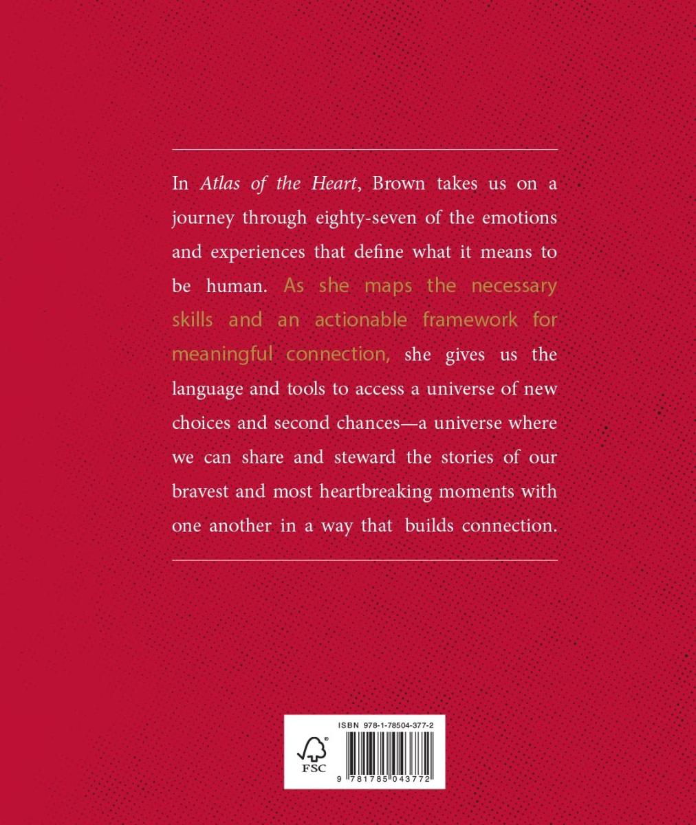 Atlas of the Heart Mapping Meaningful Connection and the Language of Human Experience