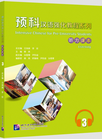 Intensive Chinese for Pre-University Students Listening 3