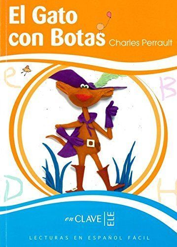 Lecturas en Espanol Facil 3 El gato con botas