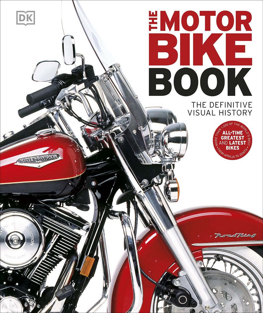 The Motorbike Book The Definitive Visual History