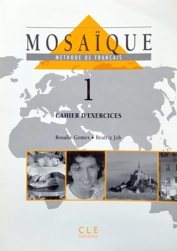 Mosaique niveau 1 Cahier d'exercices