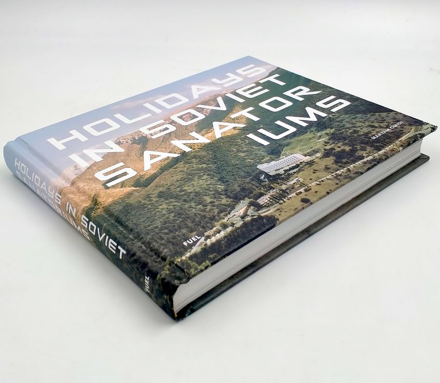Holidays in Soviet Sanatoriums