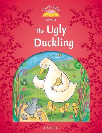 Classic Tales Level 2 The Ugly Duckling