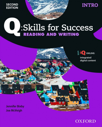 Q Skills for Success Reading and Writing (2nd Edition)  Intro Student Book with iQ Online